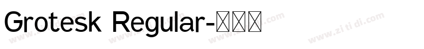 Grotesk Regular字体转换